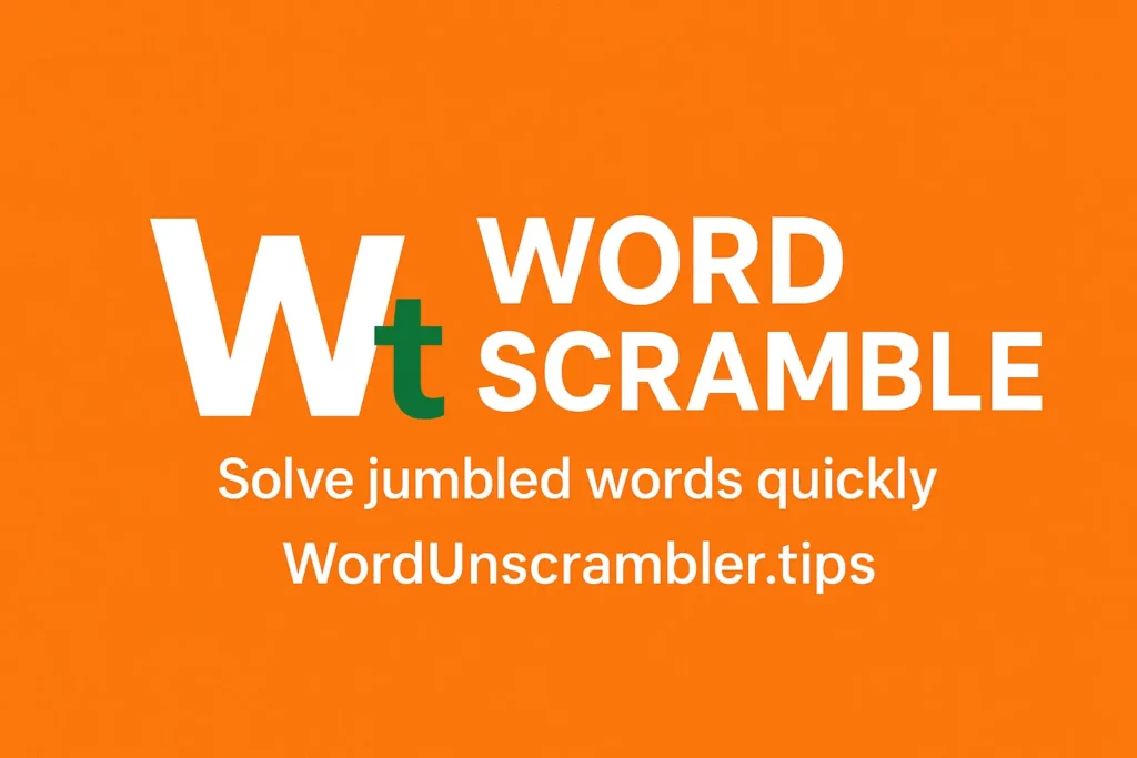 Word Scramble featured image with Word Unscrambler logo on orange background – Solve Jumbled Words Quickly | WordUnscrambler.tips